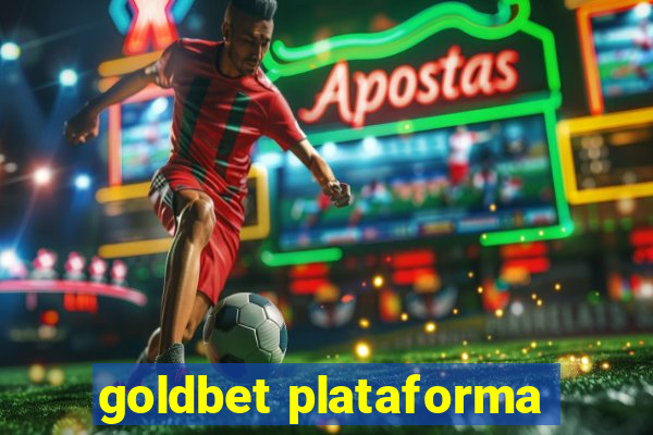 goldbet plataforma